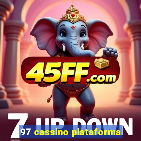 97 cassino plataforma